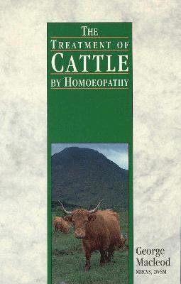 George Macleod - Treatment Of Cattle By Homoeopathy, Häftad