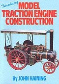 Introducing Model Traction Engine Construction