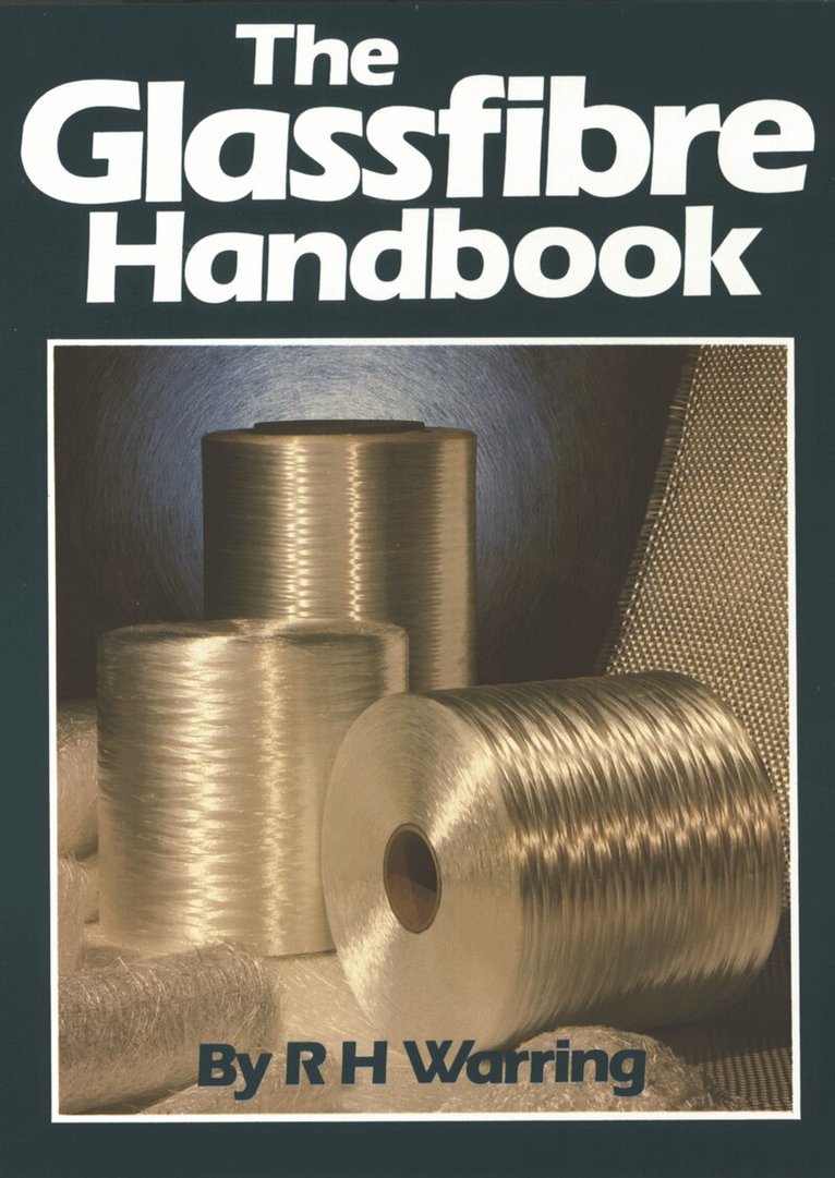 R.H. Warring - Glassfibre Handbook, Häftad