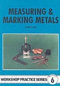 Measuring & Marking Metals