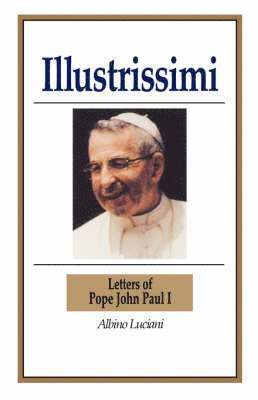 John Paul I - Illustrissimi, Häftad