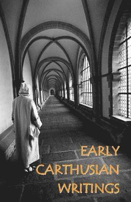 S.T. Bruno - Early Carthusian Writings, Häftad