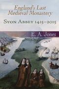 A History of Syon Abbey