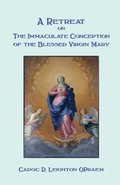 Retreat on the Immaculate Conception of the Virgin Mary
