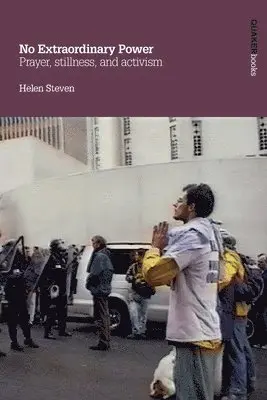 Helen Steven - No Extraordinary Power, Häftad. Tillgänglighet: Lägg i varukorg