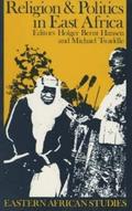 Religion and Politics in East Africa