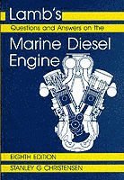 S. Christensen - Lamb's Questions and Answers on Marine Diesel Engines, Inbunden