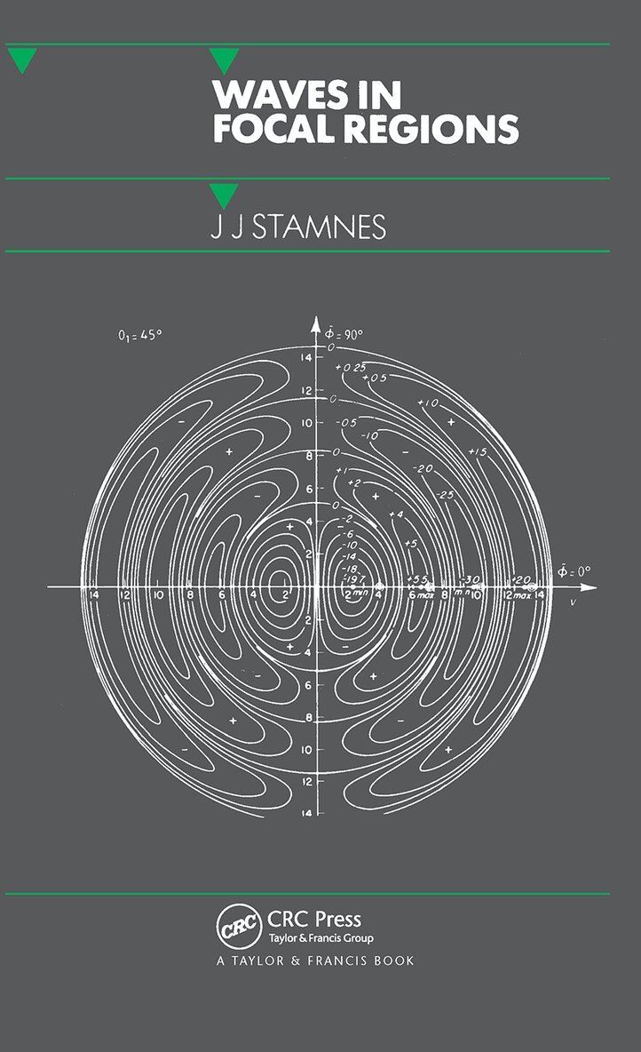 J.J Stamnes - Waves in Focal Regions, Inbunden