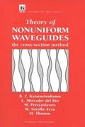 Theory of Nonuniform Waveguides
