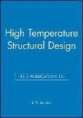 High Temperature Structural Design (ESIS Publication 12)