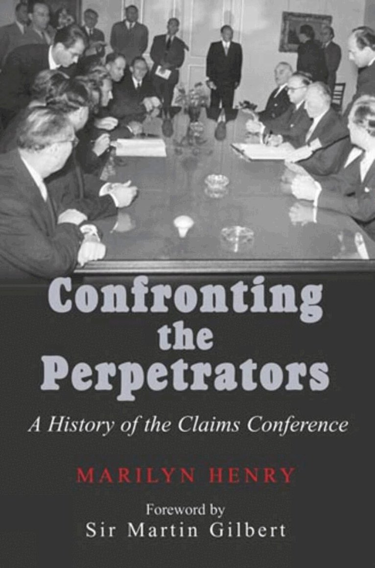 Marilyn Henry - Confronting the Perpetrators, Inbunden