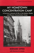 My Hometown Concentration Camp