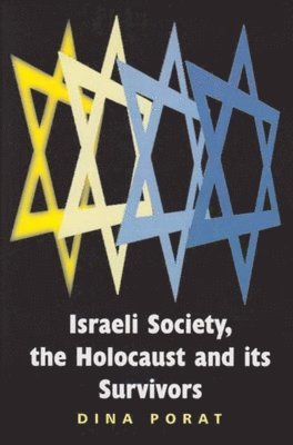 Dina Porat - Israeli Society, the Holocaust and its Survivors, Häftad. Tillgänglighet: Lägg i varukorg