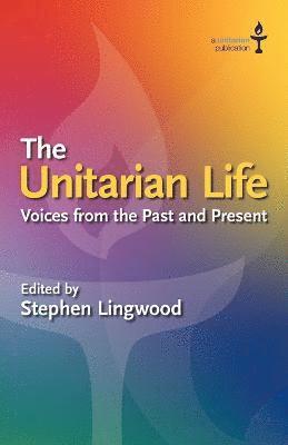 Stephen Lingwood - Unitarian Life, Häftad