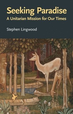 Stephen Lingwood - Seeking Paradise, Häftad