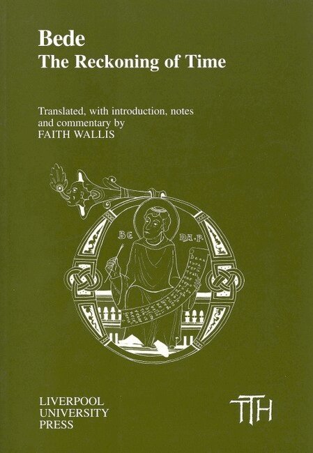 Wallis - Bede: The Reckoning of Time, Häftad