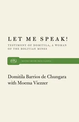 Moema Viezzer - Let Me Speak. Tillgänglighet: Lägg i varukorg