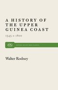 History of the Upper Guinea Coast, 1545-1800