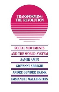 Transforming the Revolution