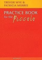 Trevor Wye, Patricia Morris - Practice Book For The Piccolo, Övrigt