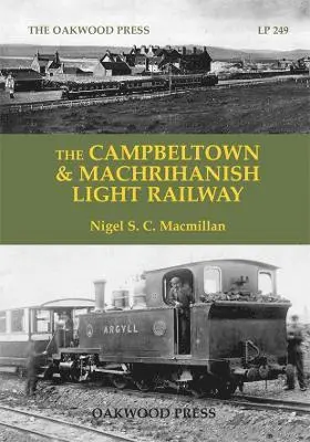 Campbeltown & Machrihanish Light Railway