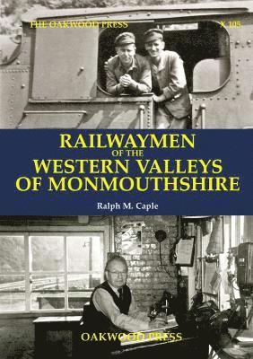 Ralph M. Caple - Railwaymen of the Western Valleys of Monmouthshire, Häftad