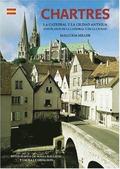 Chartres Cathedral and the Old Town - Spanish