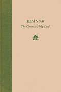 Khanum, the Greatest Holy Leaf