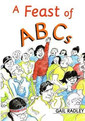 Gail Radley - Feast of ABCs, Häftad. Tillgänglighet: Lägg i varukorg