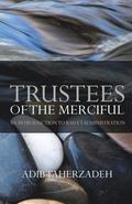 Trustees of the Merciful