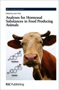 Analyses for Hormonal Substances in Food Producing Animals