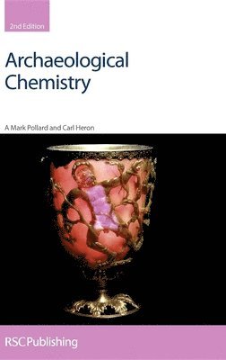 A Mark Pollard, Carl Heron - Archaeological Chemistry, Inbunden