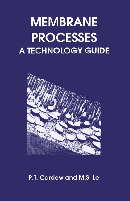 Peter T Cardew - Membrane Processes, Häftad