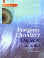 Jack Barrett - Inorganic Chemistry in Aqueous Solution, Häftad