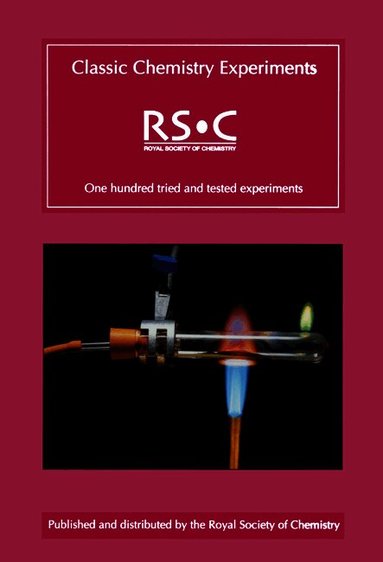 Classic Chemistry Experiments by Kevin Hutchings