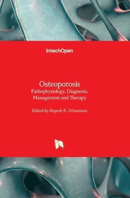 Rupesh K. Srivastava - Osteoporosis, Inbunden