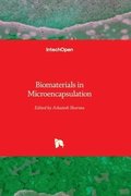 Biomaterials in Microencapsulation
