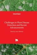 Challenges¿in Plant Disease Detection and Recent Advancements