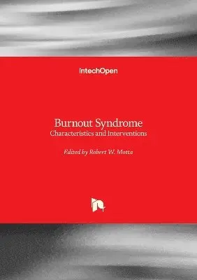 Robert W. Motta - Burnout Syndrome, Inbunden. Tillgänglighet: Lägg i varukorg