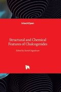 Structural and Chemical Features of Chalcogenides
