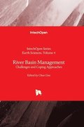 River Basin Management - Challenges and Coping Strategies