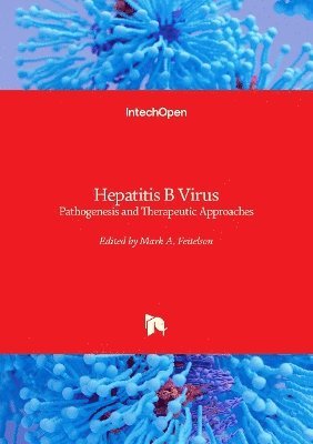 Mark A. Feitelson - Hepatitis B Virus, Inbunden. Tillgänglighet: Lägg i varukorg