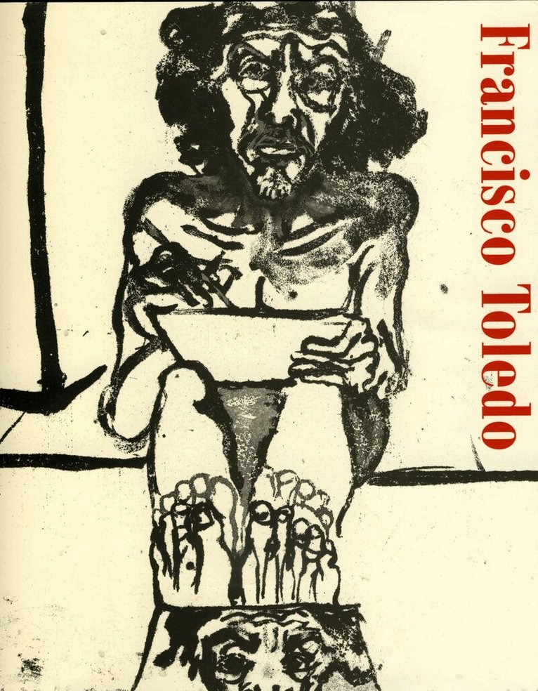Catherine Lampert - Francisco Toledo, Häftad