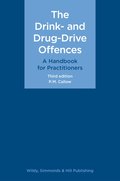 Drink- and Drug-Drive Offences: A Handbook for Practitioners