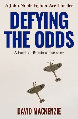 David MacKenzie, David Mackenzie - Defying The Odds, Häftad. Tillgänglighet: Lägg i varukorg