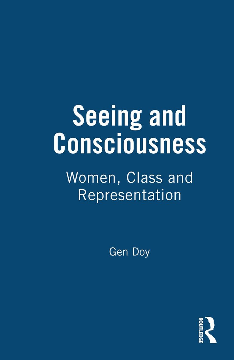 Gen Doy - Seeing and Consciousness, Inbunden. Tillgänglighet: Lägg i varukorg