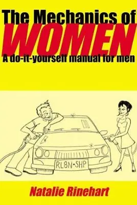 Natalie Rinehart - Mechanics of Women, Häftad. Tillgänglighet: Tillfälligt slut