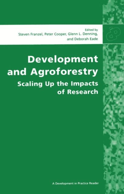 Steven Franzel - Development and Agroforestry, E-bok