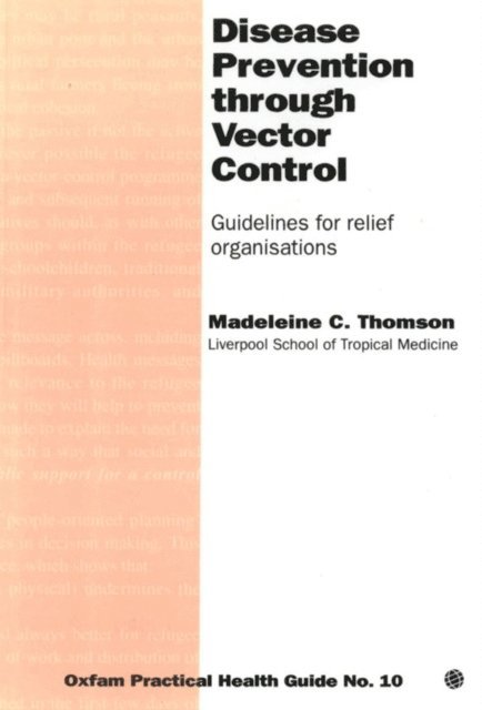Madeleine Thomson - Disease Prevention Through Vector Control, E-bok