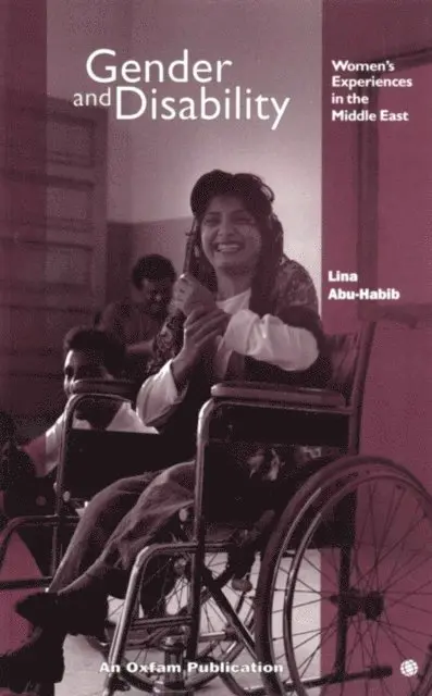 Lina Abu-Habib - Gender and Disability, E-bok. Tillgänglighet: Lägg i varukorg